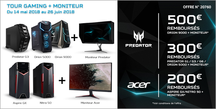 Jusqu’à 500€ remboursés pour l’achat d’un PC tour + Moniteur - Acer