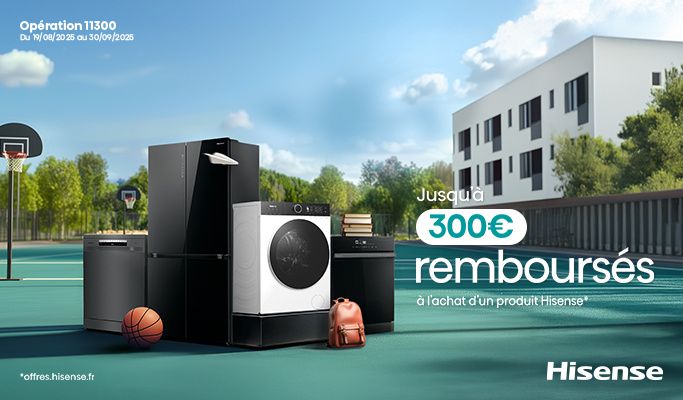 ELECTROMENAGER HISENSE ODR Rentrée