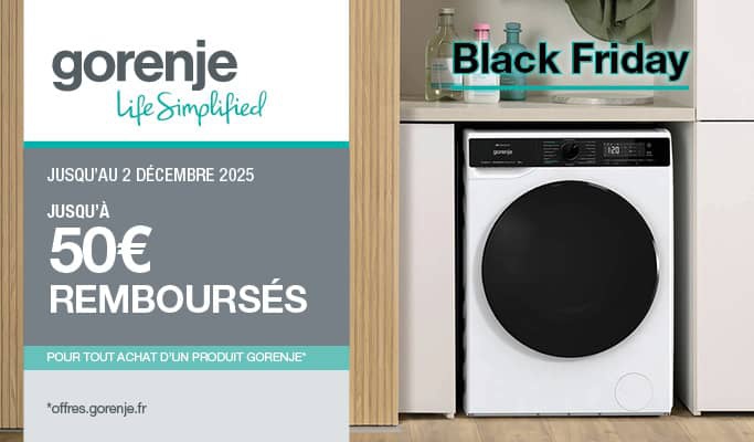 OFFRE DE REMBOURSEMENT GORENJE BLACK FRIDAY